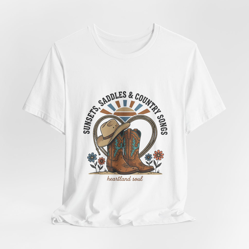 Sunsets Saddles & Country Songs Tee | western cowgirl ranch rustic