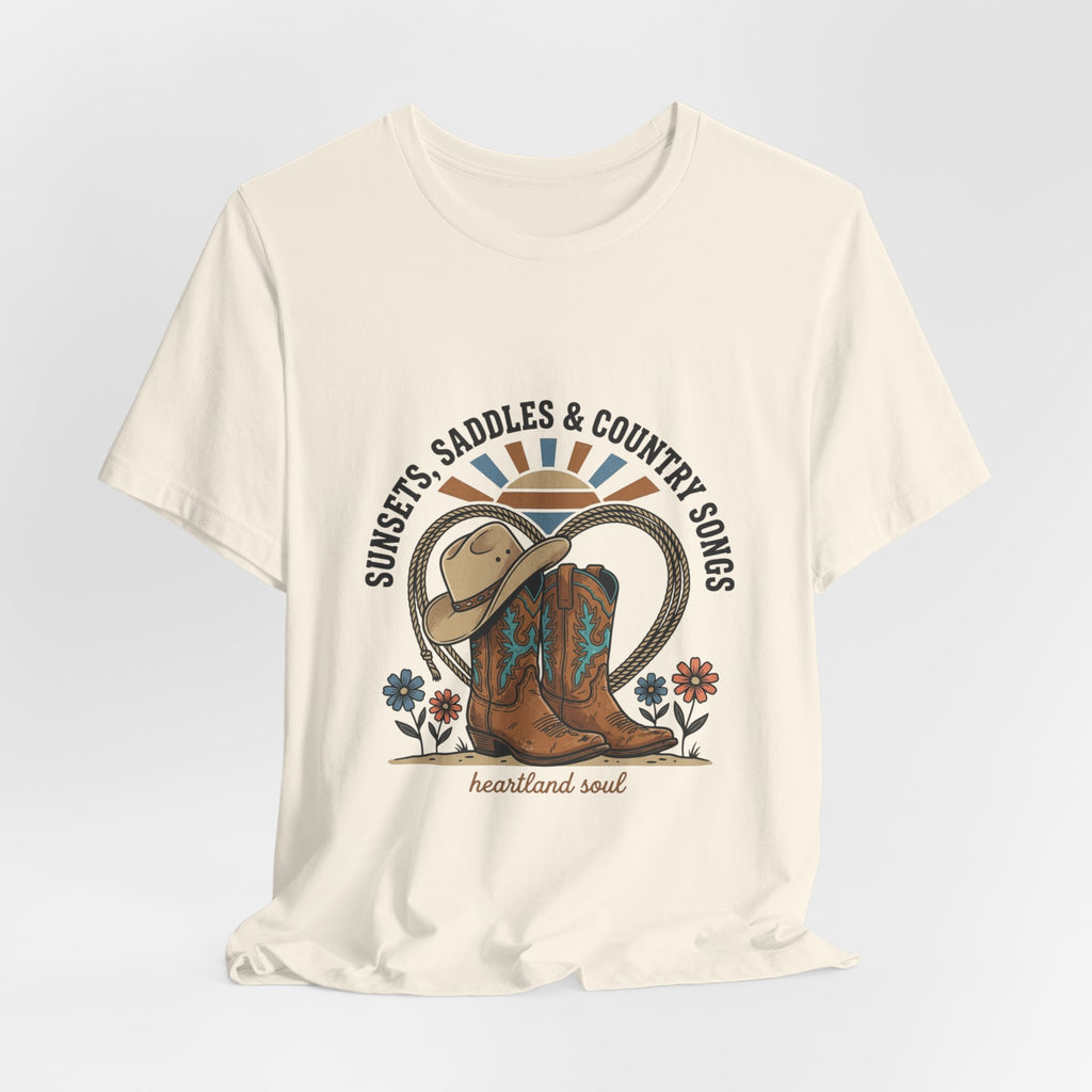 Sunsets Saddles & Country Songs Tee | western cowgirl ranch rustic